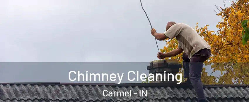  Chimney Cleaning Carmel - IN