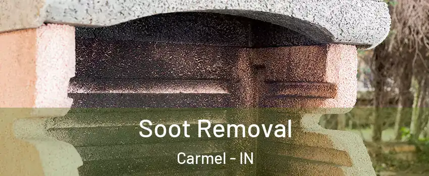  Soot Removal Carmel - IN